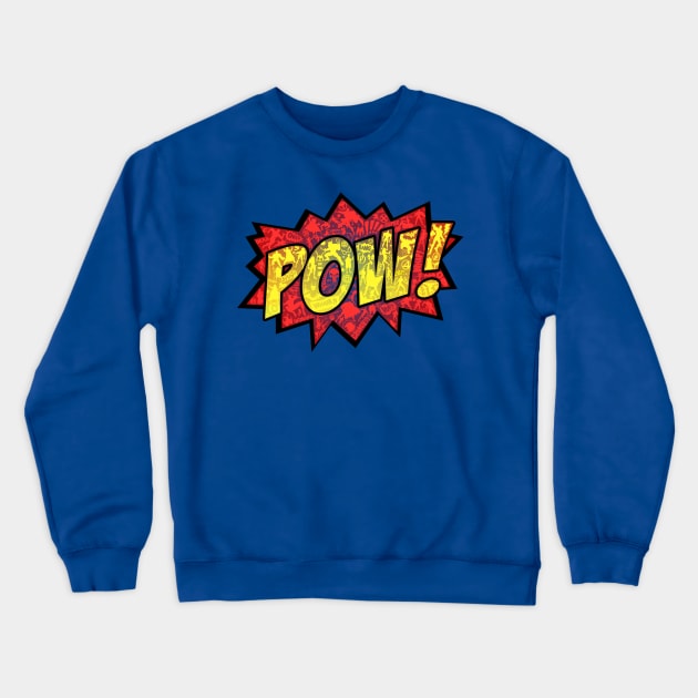 Pow! Crewneck Sweatshirt by TheHookshot